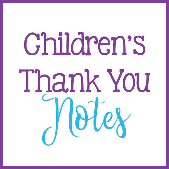 Children's Thank You Notes