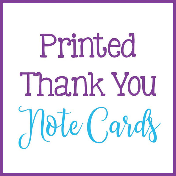 Thank You Note Cards - Printed