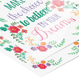 11" x 14" Make the Choice to Believe in Your Dreams Poster Print