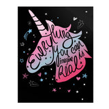 11" x 14" Unicorn Everything you Can Imagine is Real Poster Print