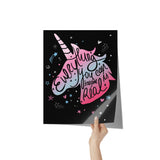 11" x 14" Unicorn Everything you Can Imagine is Real Poster Print