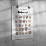 ALL BUMS WELCOME Bathroom Art Poster 12x18, Glossy or Matte