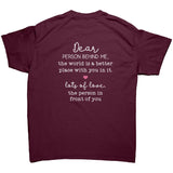 Dear Person Behind Me ENCOURAGEMENT Unisex T-Shirt