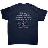 Dear Person Behind Me ENCOURAGEMENT Unisex T-Shirt