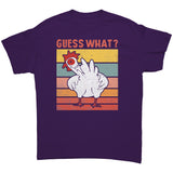 GUESS WHAT? CHICKEN BUTT! Unisex T-Shirt