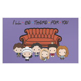 I'll Be There for You Vinyl Magnet 2 Sizes