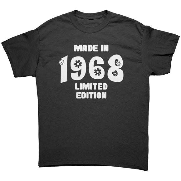 MADE in 1968 Limited Edition Unisex T-Shirt