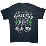 Most likely to Fall Asleep First Christmas Unisex T-Shirt Family T-Shirts