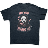 No You Hang Up Ghost Mask Halloween Unisex T-Shirt, Retro Worn Look Design