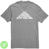 The Sarcasm is Strong with this one Recycled Fabric Unisex T-Shirt