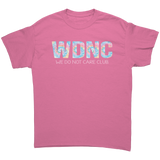 We_Do_Not_Care_Club_WDNC_Menopausal_Unis_Azalea_Front_Mockup.png