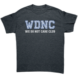 We_Do_Not_Care_Club_WDNC_Menopausal_Unis_Dark_Heather_Mockup.png