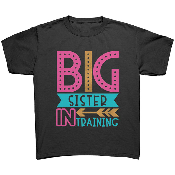 BIG SISTER in TRAINING Child / Youth T-Shirt