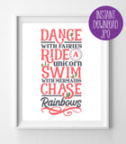 Dance with Fairies Quote 8x10 Instant Download You Print