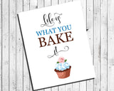 LIFE IS WHAT YOU BAKE IT Design Print Wall Decor, Instant Download