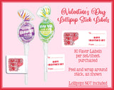 Valentine's Day Lollipop Favor Labels, Classroom Favor Labels, 30 per sheet, Lollipop Stick Wraps, Sucker for You