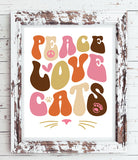 PEACE LOVE CATS 8x10 Instant Download You Print