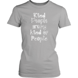 KIND PEOPLE ARE MY KIND OF PEOPLE Women's T-Shirt - J & S Graphics
