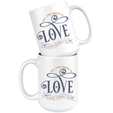 LOVE and DONUTS 11oz or 15oz COFFEE MUGS