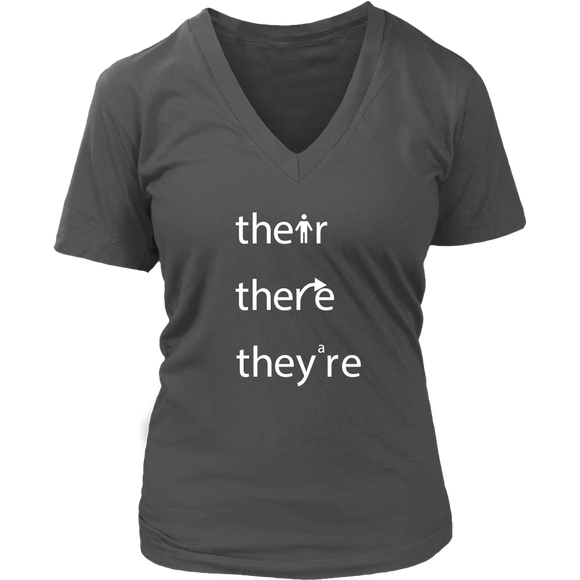 THEIR, THERE and THEY'RE Grammar Women's V-neck T-Shirt - J & S Graphics