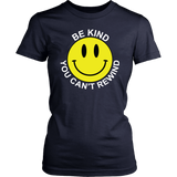 ANTI-BULLYING T-Shirt Retro BE KIND, YOU CAN'T REWIND Women's T-Shirt, #antibullying - J & S Graphics