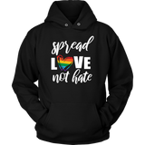 SPREAD LOVE NOT HATE Unisex Hoodie