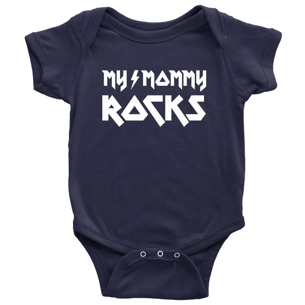 My Mommy Rocks Baby Onesies and Infant T-Shirts