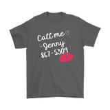Call Me, Jenny 867-5309 80's Retro Unisex T-Shirt
