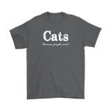 CATS Because People Suck Unisex T-Shirt