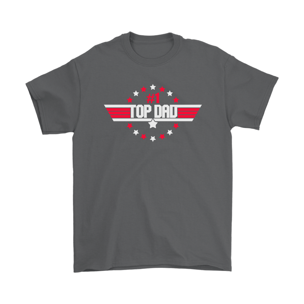 TOP DAD Father's Day T-Shirt, Top Gun, Gift for Dad