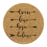 Dream, Love, Hope, Believe 4pc Set of Cork Coasters, Arrows