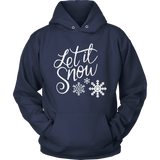 LET IT SNOW Unisex HOODIE - J & S Graphics