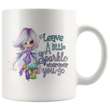 Leave a Little Sparkle Wherever You Go Fairy COFFEE MUG 11oz or 15oz
