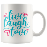 LIVE LAUGH LOVE 11 oz COFFEE MUG - J & S Graphics