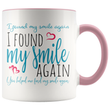 I Found My Smile Again - 11 oz Color Accent Coffee Mug
