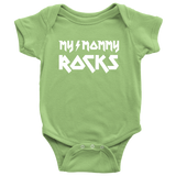 My Mommy Rocks Baby Onesies and Infant T-Shirts - J & S Graphics