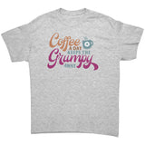 A Coffee a Day Keeps the Grumpy Away Men's T-Shirt