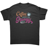 A Coffee a Day Keeps the Grumpy Away Men's T-Shirt