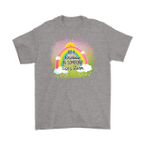 Be a Rainbow in Someone Else's Storm Men's or Women's T-Shirt