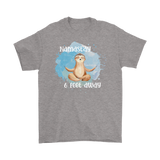 Namast'ay 6 Feet Away Yoga Sloth Unisex T-Shirt Social Distancing