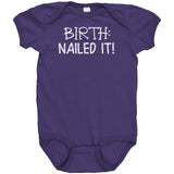 BIRTH: Nailed It! One Piece Snap Baby Bodysuit