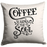 COFFEE WARMS THE SOUL Pillows and Pillow Covers