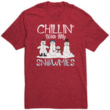 Chillin' with my Snowmies Snowman Unisex T-Shirt