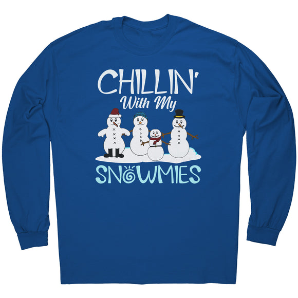 Chillin' with my Snowmies Snowman Unisex  Long Sleeve T-Shirt
