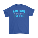 BAD PUNS, That's How Eye Roll Men's T-Shirt