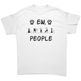 Ew People! CAT LOVER Unisex T-Shirt