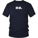 NO. Short Sleeve District Unisex T-Shirt - J & S Graphics