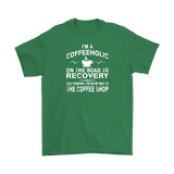 I'm a Coffeeholic Funny Coffee Lovers Men's T-Shirt