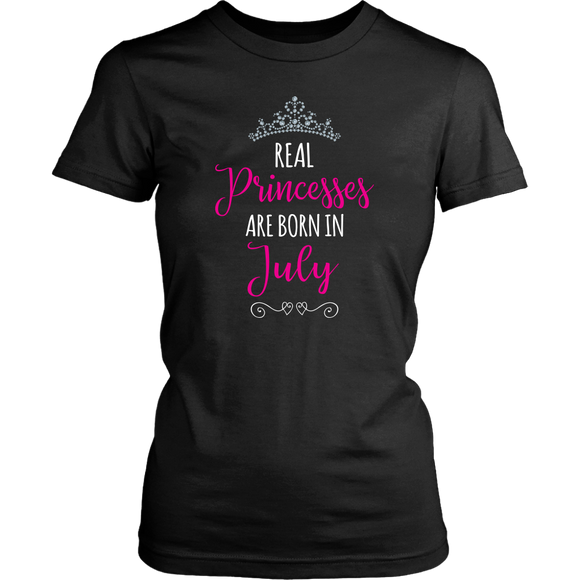 Real PRINCESSES are Born in JULY Women's T-shirt - J & S Graphics
