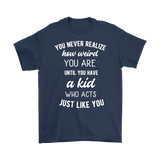 You Never Realize How Weird You Are, Mom or Dad T-Shirt, Men's T-Shirt - J & S Graphics